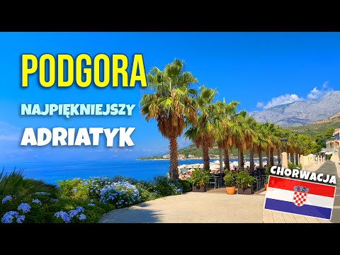 Czy Podgora to najlepsze miejsce na wakacje w Chorwacji?