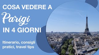 Cosa vedere a Parigi in 4 giorni