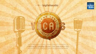 Video thumbnail for Funk Soul Vintage Vocal Loops | Demo Track by Big Fish Audio