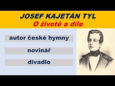 JOSEF KAJETÁN TYL - O životě a díle - Strakonický dudák aneb Hody divých žen