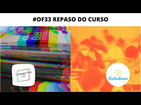#OF33 REPASO DO CURSO DE GALEDUCA