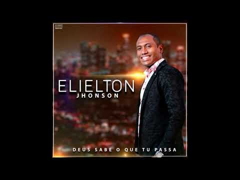 Elielton Jhonson | Deus Absoluto
