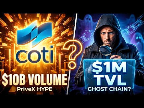 COTI: $10B Volume vs $1M TVL (Scam or Hidden Alpha?)