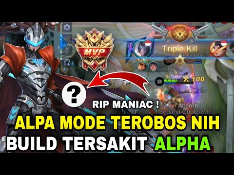 RIP MANIAC !BUILD ALPHA TERSAKIT DAN TERKUAT 2021 - BUILD ALPHA TERSAKIT MOBILE LEGENDS