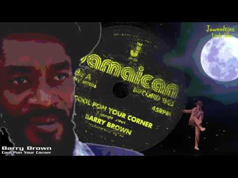 Barry Brown - Cool Pon Your Corner + Dub 1980