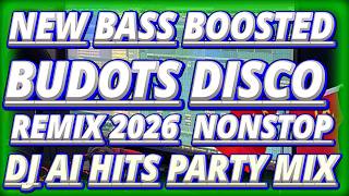 Download lagu BUDOTS DANCE BASS BOOSTED AI DISCO REMIX 2026 NONSTOP DJ CC mp3 Download lagu BUDOTS DANCE BASS BOOSTED AI DISCO REMIX 2026 NONSTOP DJ CC mp3