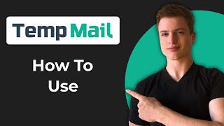 How To Use Temp Mail (2026 Guide)