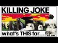 Killing Joke - Butcher (Peel Session)