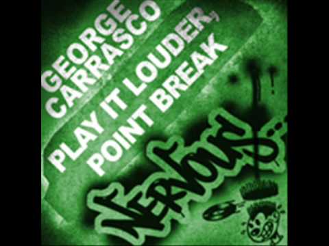 George Carrasco - Play It Louder out on Nervous Records