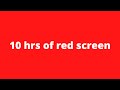 Red Screen | A Screen Of Pure Red For 10 Hours | Background | Backdrop | Screensaver | Full HD |