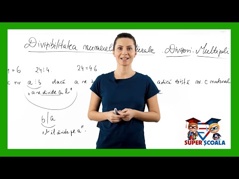 Clasa a V-a - Divizibilitatea numerelor naturale. Divizori. Multipli