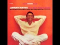 Johnny Mathis - Wherever You Are It's Spring.wmv
