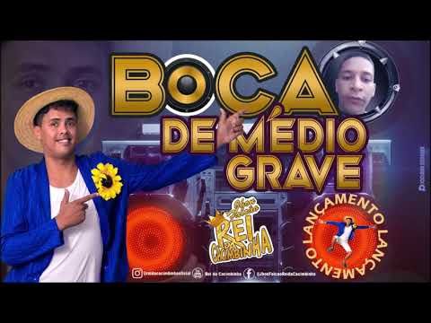 REI DA CACIMBINHA - BOCA DE MEDIO GRAVE