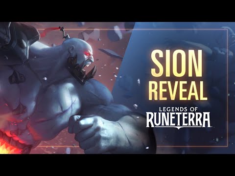 Sion Reveal | New Champion - Legends of Runeterra