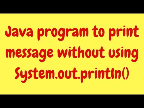 Java Program To Print Message Without Using System Out Println