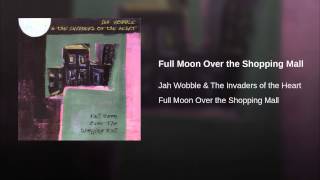 Full Moon Over the Shopping Mall