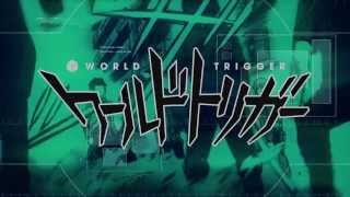 World TriggerAnime Trailer/PV Online