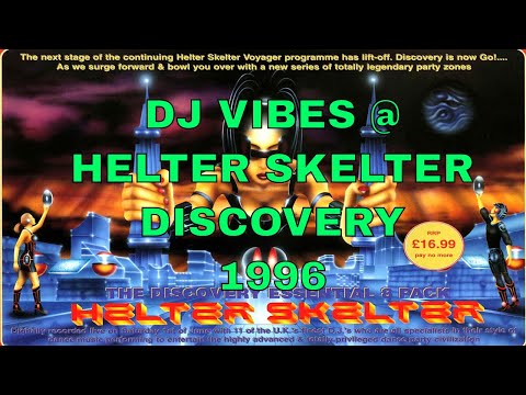 VIBES @ HELTER SKELTER - DISCOVERY 1996
