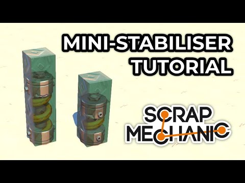 Suspension Glitch Mini-stabiliser Tutorial - Scrap Mechanic