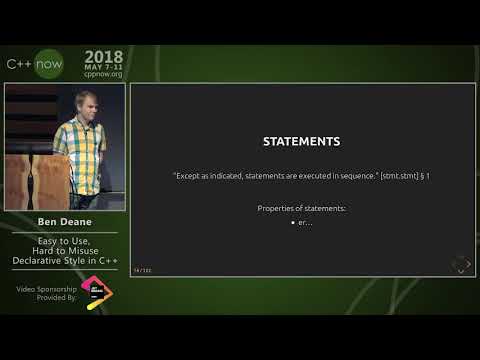 C++Now 2018: Ben Deane “Easy to Use, Hard to Misuse: Declarative Style in C++”