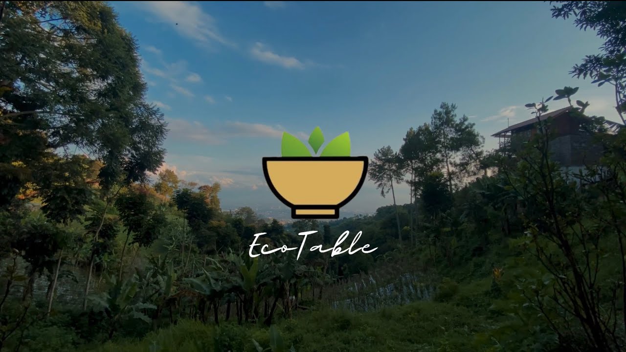 EcoTable Restaurant : Healthy Food is Cool !!