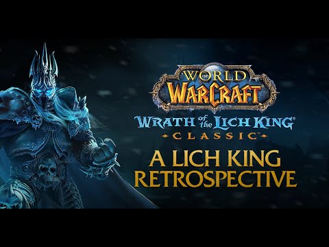 Ein Rückblick zum Lichkönig