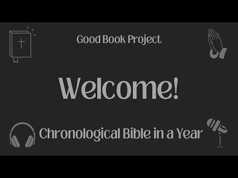 Welcome! - Chronological Bible in a Year 2023