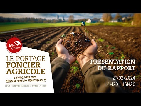 Le portage foncier agricole, levier pour une agriculture en transition ?