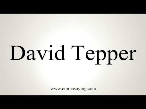 How to Pronounce David Tepper