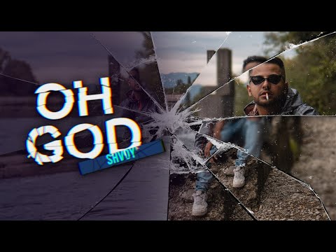 SHVDY - OH GOD