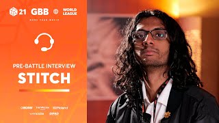 - Stitch 🇲🇾 | GRAND BEATBOX BATTLE 2021: WORLD LEAGUE | Pre-Battle Interview