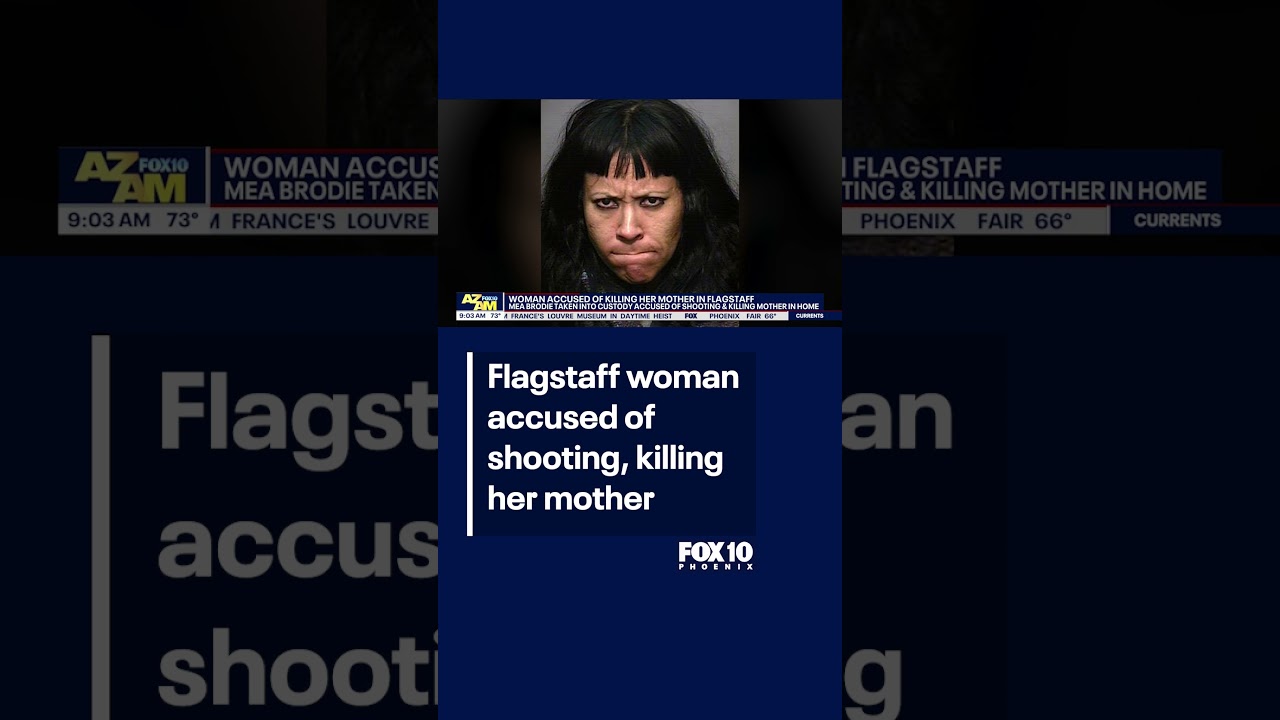 Flagstaff woman allegedly shot, killed her mom | FOX 10 Phoenix