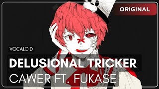 Cover art for 【VOCALOID Original】 Delusional Tricker 【Fukase English】