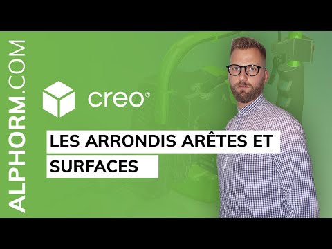 Formation Creo Parametric La modélisation | Les arrondis arêtes et surfaces