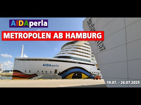 Metropolen ab Hamburg | AIDAperla | 19.07. bis 26.07.2025