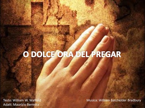 O dolce ora del pregar - Dal mondo Avventista