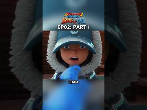 BoBoiBoy Baraju | Episode 02 Part 01