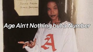 Aaliyah - Age Ain't Nothing but a Number [lyrics / terjemahan]