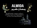 Al Wida Yaa Ramadan Farewell Oh Ramadan