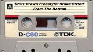 Chris Brown Freestyle: Started From The Bottom