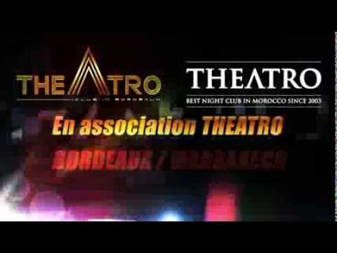 ★ BBE BIRTHDAY /// THEATRO Marrakech @ THEATRO Bordeaux ★ Vendredi 11 Octobre 2013 ★