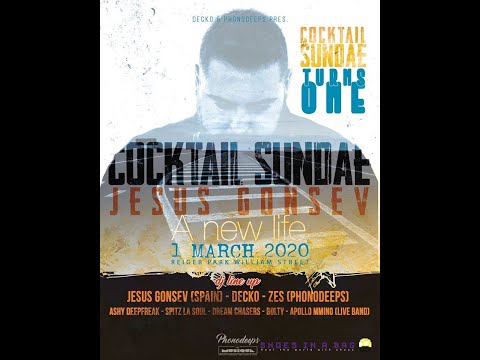 Jesus Gonsev  - Cocktail Sundaes Turns ONE - Reiger Park South Africa