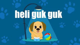 Download lagu Heli Guk Guk Guk ( Anjing Kecil ) - Lagu Anak Indonesia Populer mp3 Download lagu Heli Guk Guk Guk ( Anjing Kecil ) - Lagu Anak Indonesia Populer mp3