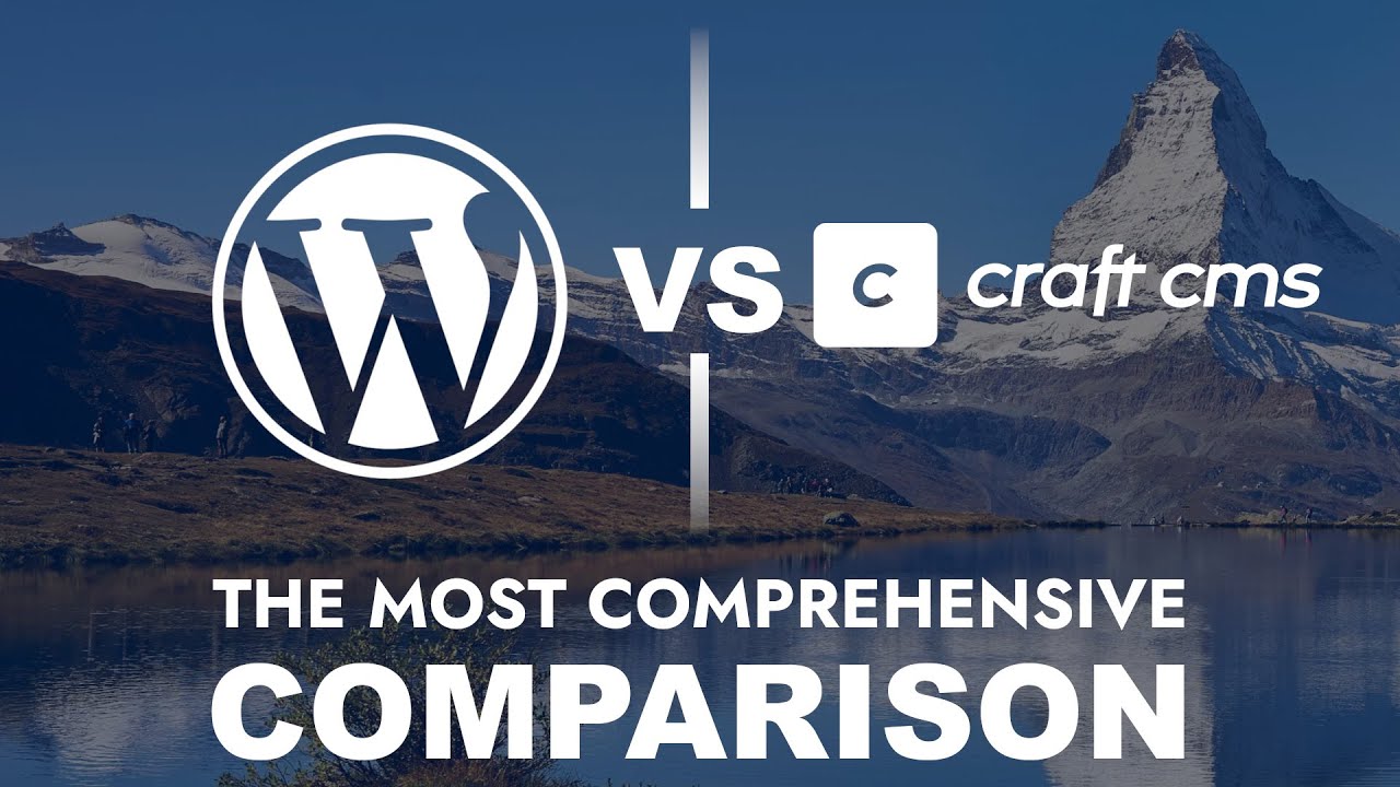 Wordpress vs. Craft CMS: A Comprehensive Comparison