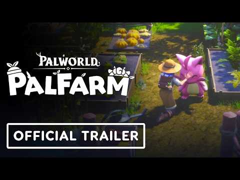 Palworld: Palfarm - Official Reveal Trailer