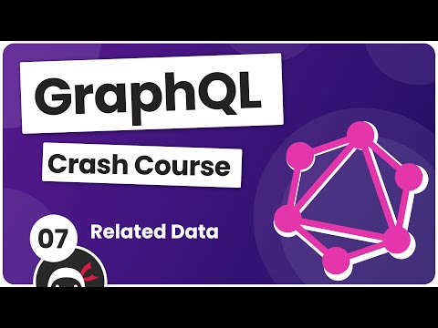 GraphQL Crash Course #7 - Related Data