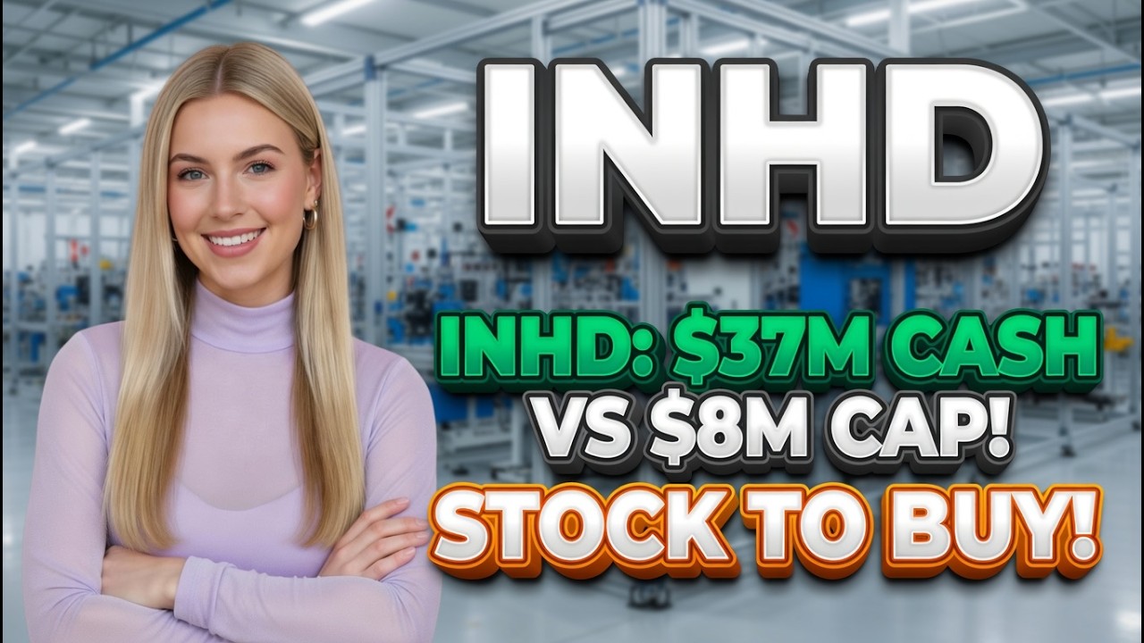 INHD: $37M Cash vs $8M Cap! Stock to Buy! INHD Stock Analysis