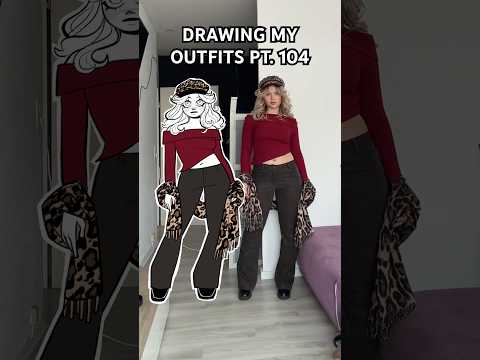 Drawing my outfits PT. 104