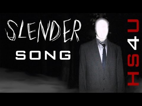 Slender - Song (Original)