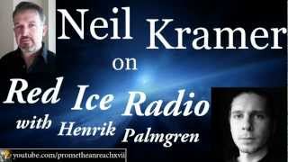 Neil Kramer - Red Ice Radio - 07-23-09 - Sorcery & The End of the Fourth Age